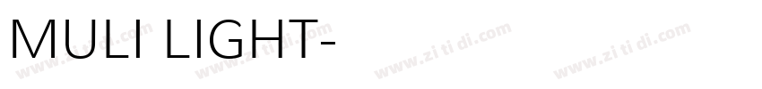 MULI LIGHT字体转换
